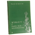 Wykłady z historii matematyki Kordos Marek (1994)