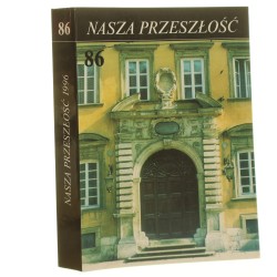 Nasza przeszłość t. LXXXVI red. ks. dr Jan Dukała Studia z dziejów Kościoła i kultury katolickiej w Polsce [1996] 