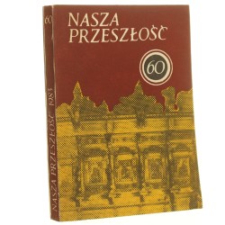 Nasza przeszłość t. LX red. ks. dr Jan Dukała Studia z dziejów Kościoła i kultury katolickiej w Polsce [1983]