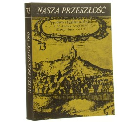 Nasza przeszłość t. LXXIII red. ks. dr Jan Dukała Studia z dziejów Kościoła i kultury katolickiej w Polsce [1990]