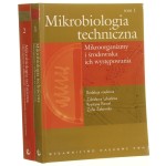 Mikrobiologia techniczna t. I-II, red. nauk. Zdzisława Libudzisz, Krystyna Kowal, Zofia Żakowska aut. Jacek Bardowski [et al.] [2007-2008]