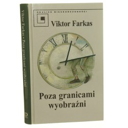 Poza granicami wyobraźni Viktor Farkas (Okolice Nieskończoności) (1998)