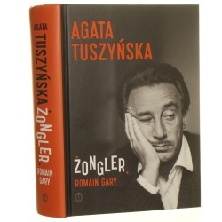 Żongler Romain Gary Agata Tuszyńska [AUTOGRAF / 2022]  
