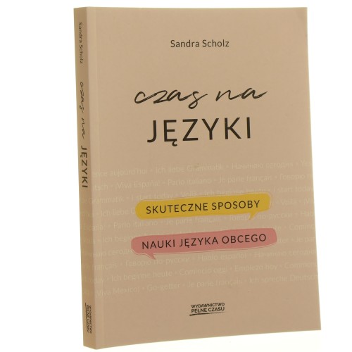 Czas na języki skuteczne sposoby nauki języka obcego Sandra Scholz [2021] (id: 160547)