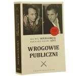 Wrogowie publiczni Michel Houellebecq, Bernard-Henri Lévy przeł. Marek J. Mosakowski [2012] (id: 160527)