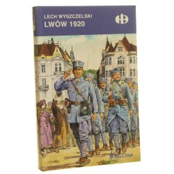 Lwów 1920 Lech Wyszczelski [Historyczne Bitwy / 2014]