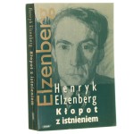 Kłopot z istnieniem Aforyzmy w porządku czasu Elzenberg Henryk [Pisma t. II / 1994]