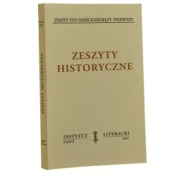 Zeszyty historyczne zeszyt 161 [Biblioteka Kultury / 2007] 