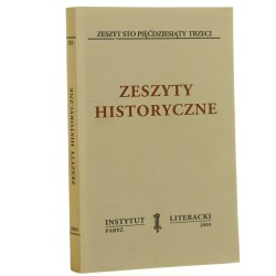 Zeszyty historyczne zeszyt 153 [Biblioteka Kultury / 2005] 