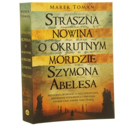 Straszna nowina o okrutnym mordzie Szymona Abelesa Marek Toman przekład Andrzej Babuchowski [2016]