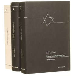 Historia antysemityzmu. T. I-IIIpod red. Léona Poliakova przekł. Agnieszka Rasińska-Bóbr, Oskar Hedemann [2010]