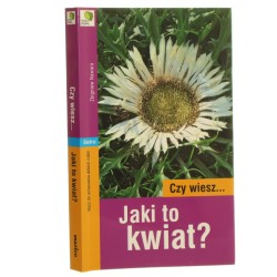 Jaki to kwiat? Zbigniew Nawara [2010]