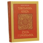 Tybetańska księga życia i umierania Sogjal Rinpocze [2001]