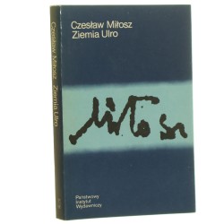 Ziemia Ulro Miłosz Czesław [1982]