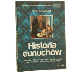 Historia eunuchów Marliave Olivier de (2012)