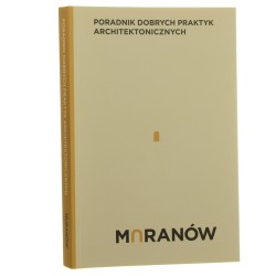 Poradnik dobrych praktyk architektonicznych dla Muranowa [2019]