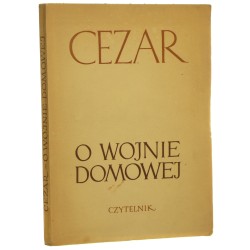 O wojnie domowej Gajusz Juliusz Cezar [1951]