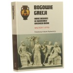 Bogowie Grecji Obraz boskości w zwierciadle greckiego ducha Walter F. Otto [Rodowody Cywilizacji / 2022] (id: 140162)