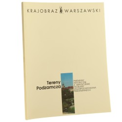 Tereny Podzamcza przemiany historyczne a współczesne problemy zagospodarowania przestrzennego [red. nauk. Tadeusz Bernatowicz] [1993]