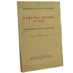 Zabytki sztuki w Polsce Kraków. Kościół i klasztor OO. Dominikanów oprac. Leonard Lepszy, Stanisław Tomkiewicz [1924]