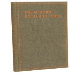 Das moderne englische haus [Nowoczesny dom angielski] red. R. von Phillips [ca 1927]