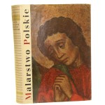 Gotyk, renesans, wczesny manieryzm Walicki Michał [Malarstwo Polskie / 1961]