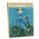 Dzieje sztuki polskiej 1890-1980 w zarysie Olszewski Andrzej Kazimierz [1988]
