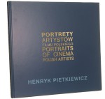 Portrety artystów filmu polskiego Portraits of Cinema Polish Artists Henryk Pietkiewicz [AUTOGRAF: dedykacja dla Janusza Majewskiego / 2021]