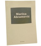 Marina Abramović - Spirit house [katalog wystawy, Centrum Sztuki Współczesnej. Zamek Ujazdowski, 20.11.1998 - 17.01.1999 red. Milada Ślizińska tekst do katalogu Bojana Pejić] [1998]