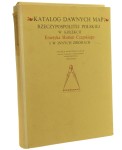 Katalog dawnych map Rzeczypospolitej Polskiej w kolekcji Emeryka Hutten Czapskiego i w innych zbiorach Tom I Mapy XV-XVI wieku Oprac. Wojciech Kret [Teka] (1978)