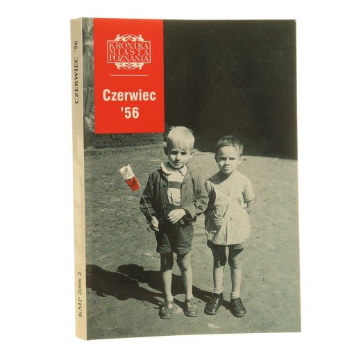 czerwiec 56 Kronika Miasta Poznania (1).JPG