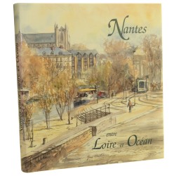 Nantes entre Loire et océan [Nantes między Loarą a oceanem] Marc Alibert [1997]