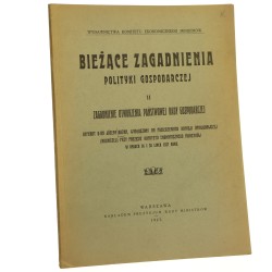 Bieżące zagadnienia polityki gospodarczej cz. 2, Zagadnienie utworzenia Państwowej Rady Gospodarczej. Referat Józefa Buzka [1927]