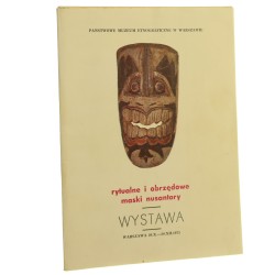 Rytualne i obrzędowe maski Nusantary ze zbiorów Andrzeja Wawrzyniaka wystawa, Warszawa 20 X-20 XII 1975 [Katalog wystawy / 1975]