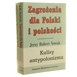 Zagrożenia dla Polski i polskości t. I-II Jerzy Robert Nowak [1998]