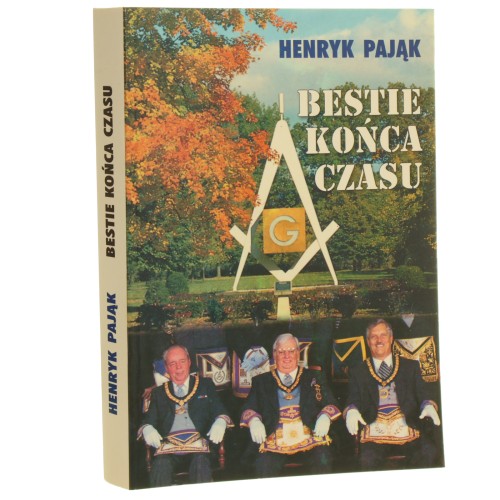 Bestie końca czasu Henryk Pająk [2001]