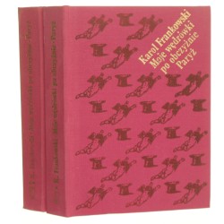 Moje wędrówki po obczyźnie Paryż t. I-II Frankowski Karol [1973]