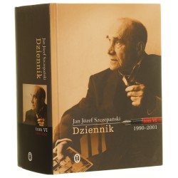 Dziennik t. VI 1990-2001 Jan Józef Szczepański [opieka redakcyjna Krzysztof Lisowski] [2019]