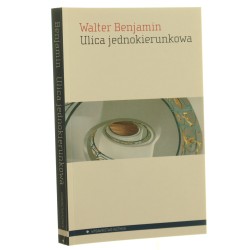 Ulica jednokierunkowa Walter Benjamin [2011]