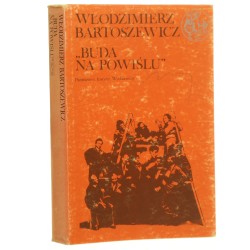 Buda na Powiślu Bartoszewicz Włodzimierz (Biblioteka Syrenki) (1983)