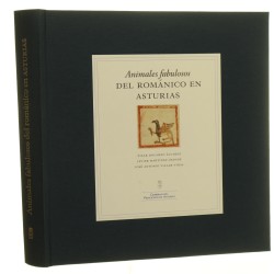 Animales fabulosos del romanico en Asturias Pilar Docampio Alvarez et al. (2000)