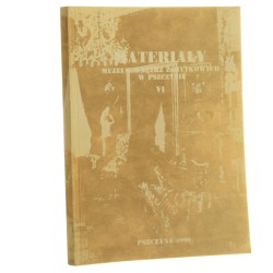 Muzeum Wnętrz Zabytkowych w Pszczynie t. VI red. nauk. Janusz Ziembiński [1990] 
