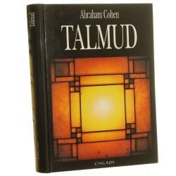 Talmud syntetyczny wykład na temat Talmudu i nauk rabinów dotyczących religii, etyki i prawodawstwa Abraham Cohen [1995]