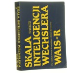 Skala inteligencji Wechslera WAIS-R polska adaptacja, standaryzacja, normalizacja i wykorzystanie w diagnostyce psychologicznej pod red. Jerzego Brzezińskiego i Elżbiety Hornowskiej aut. J. Brzeziński [i in.]. [1998]
