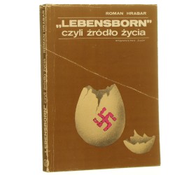 "Lebensborn" czyli Źródło życia Roman Hrabar [1980]