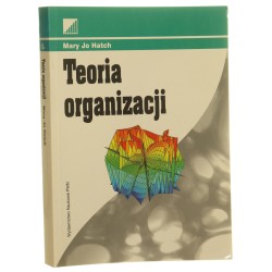 Teoria organizacji Mary Jo Hatch [Przedsiębiorczość / 2002]