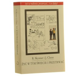 Żyć w tym świecie i przetrwać R. Skynner i J. Cleese [1993]