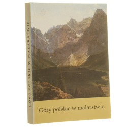 Góry polskie w malarstwie materiały z sympozjum, Kraków 4 grudnia 1999 pod red. Wiesława A. Wójcika Polskie [1999]