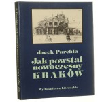jak powstał nowoczesny kraków (1).JPG