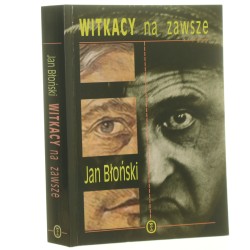 Witkacy na zawsze Błoński Jan [2003]